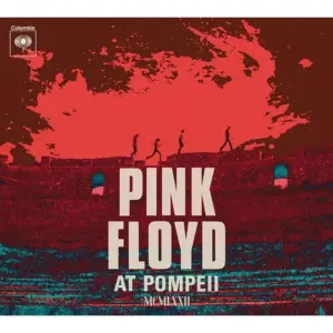Pink Floyd | Pink Floyd At Pompeii | MCMLXXII | CD