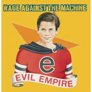 Rage Against the Machine | Evil Empire | Music and Performance | CD