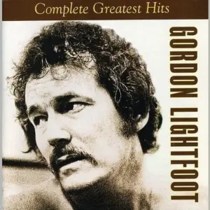 Gordon Lightfoot | Complete Greatest Hits | Music and Performance | CD