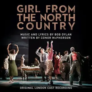 Girl from the North Country / O.L.C. | Girl From the North Country (Original London Cast Recording) | Music and Performance | Vinyl