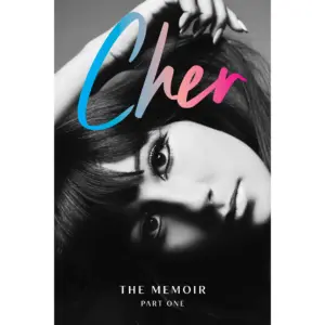 CHER: Cher: Part One: The Memoir (Hardcover) (Premium Edition)