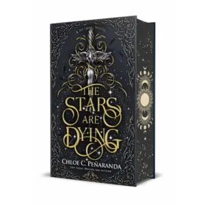 The Stars Are Dying: Special Edition (Special edition) (Hardcover) (Premium Edition)