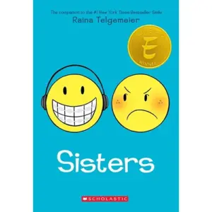 Sisters: a Graphic Novel (Paperback) (Premium Edition)