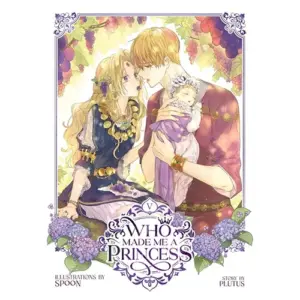Who Made Me a Princess: Who Made Me a Princess Vol. 5 (Series #5) (Paperback) (Premium Edition)